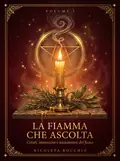 La Fiamma che Ascolta